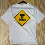 XL - Vintage y2k "dad in shirt" caution funny t-shirt