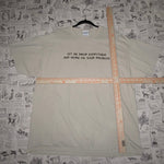 XL- Vintage Y2K funny quote 2000s era comedy beige t-shirt