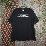 XXL - Vintage Y2K American Vintage kidnapped myself give me - Black - XXL